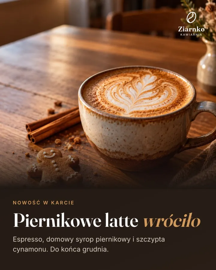 Przykładowa grafika kawiarni: piernikowe latte wróciło